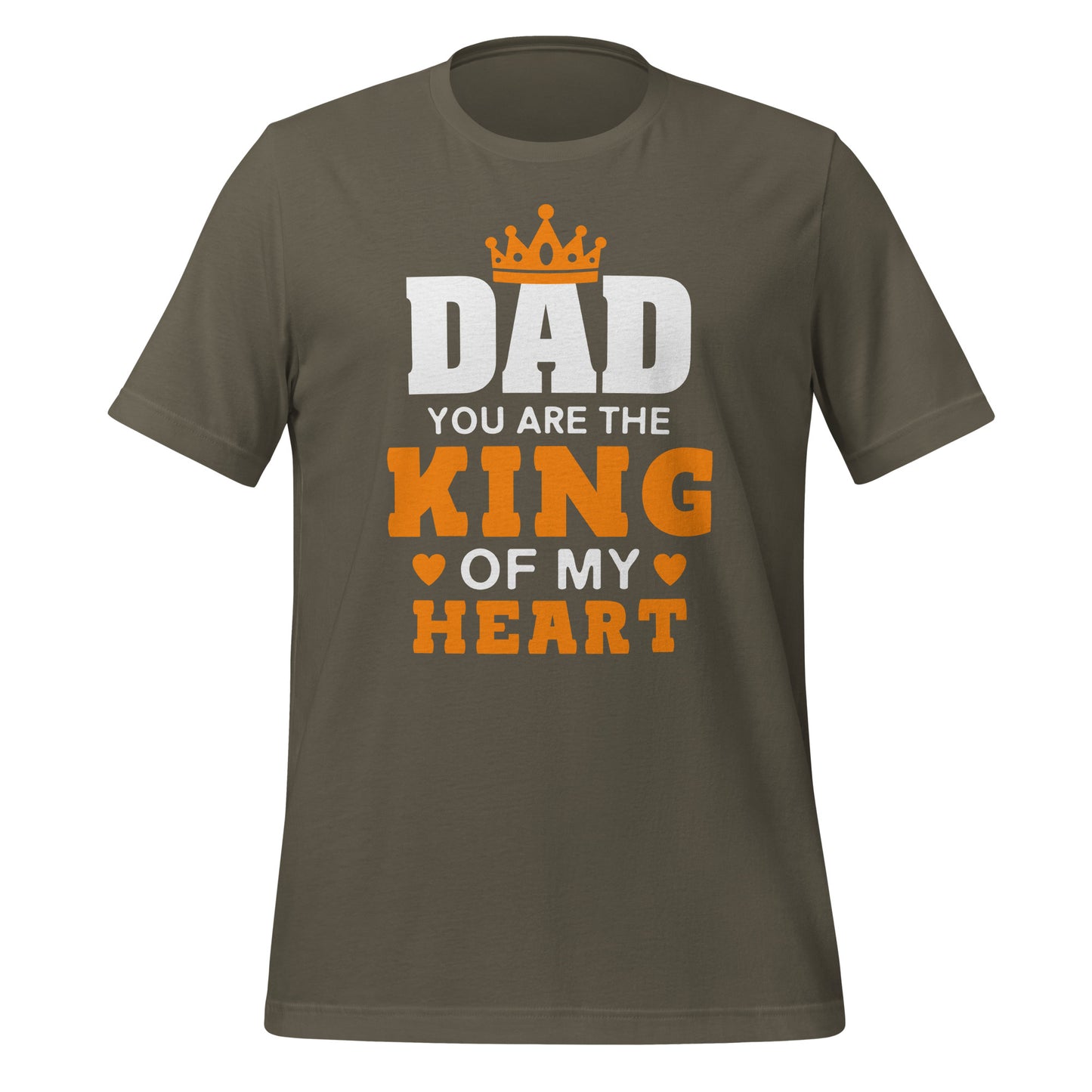 Dad Your are the King of My Heart
