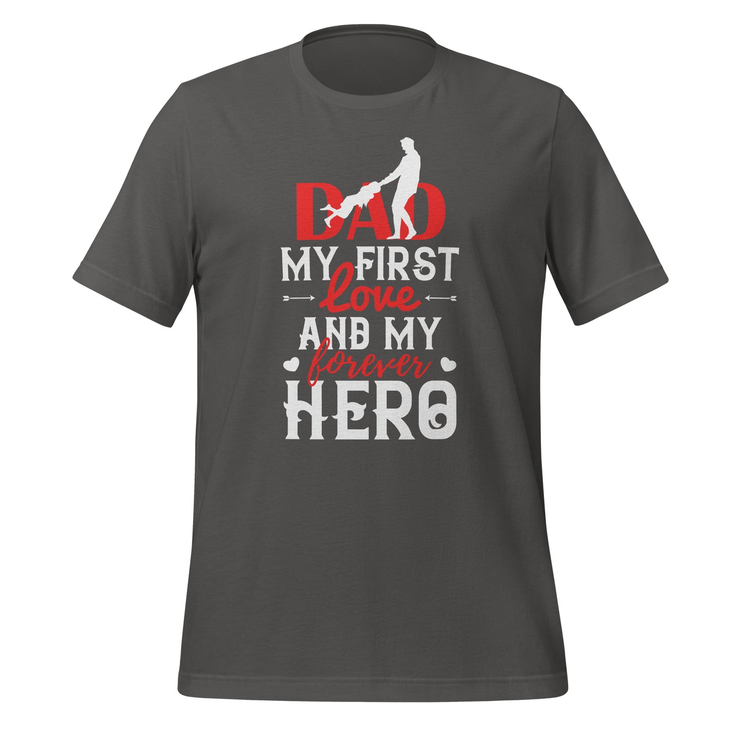 Dad Love Forever Hero