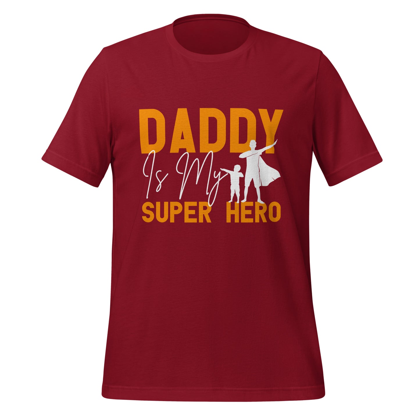 Daddy Is My Superhero