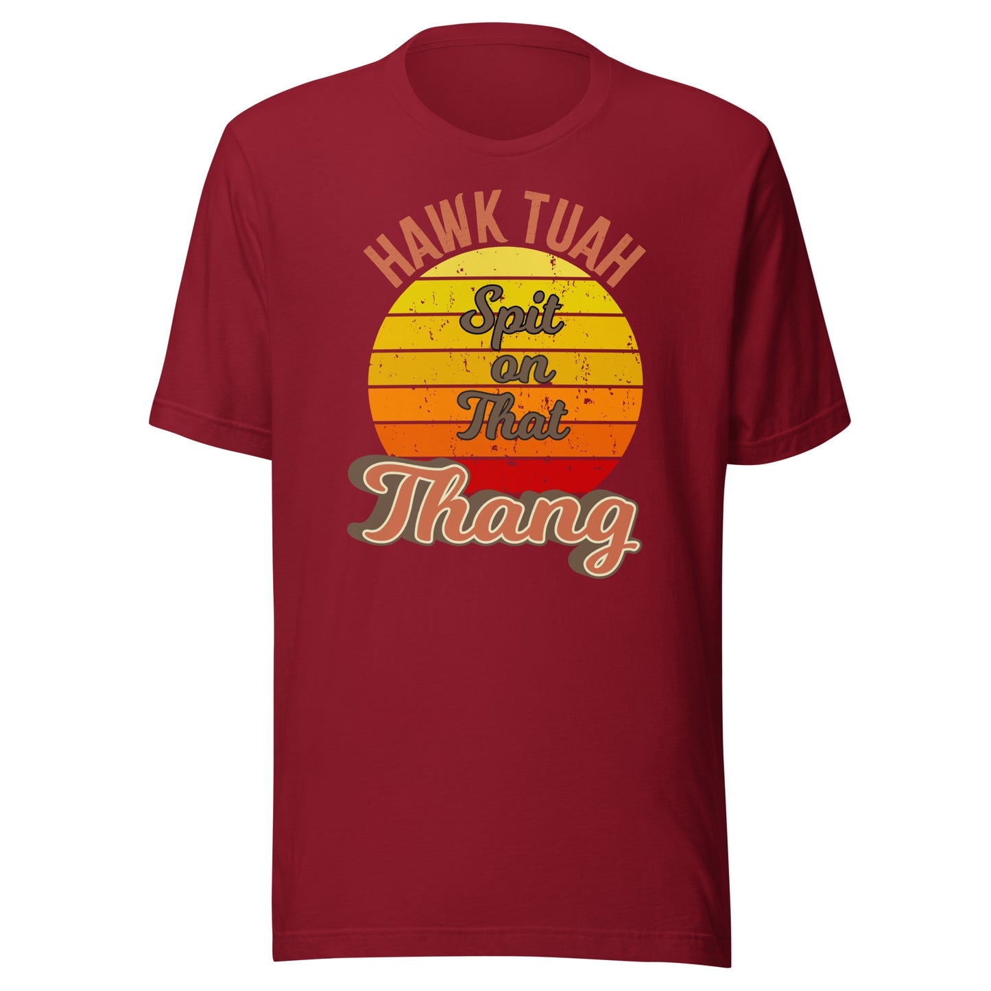 Hawk Tuah Spit on That Thang Retro