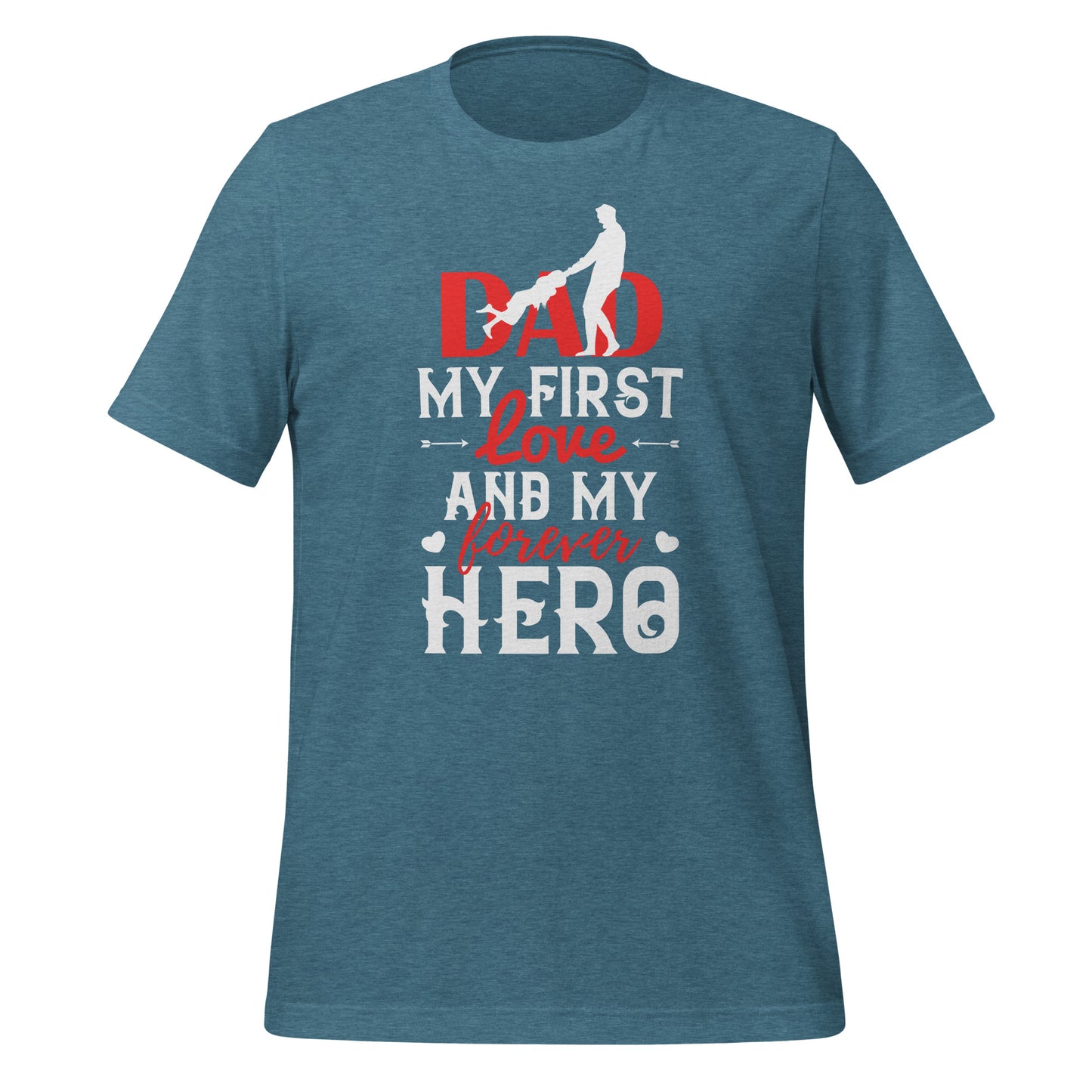 Dad Love Forever Hero