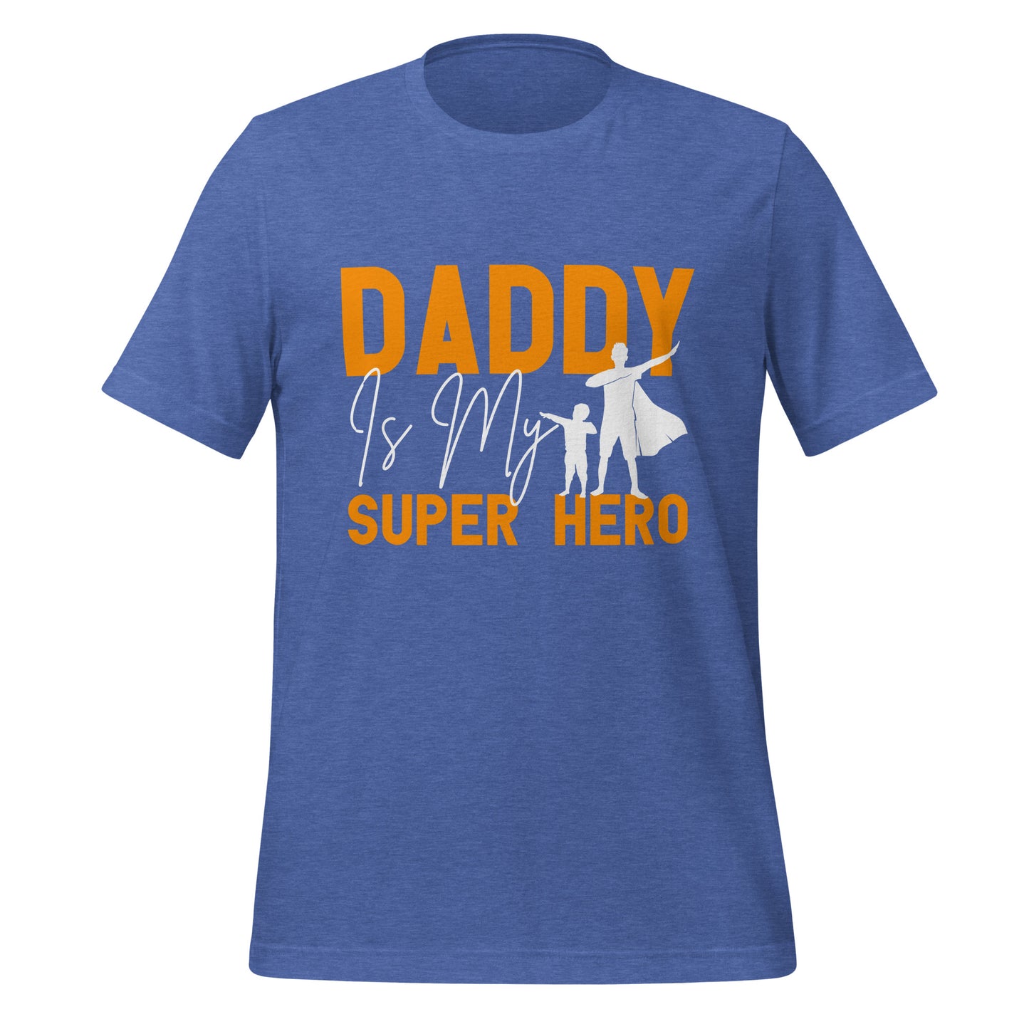 Daddy Is My Superhero