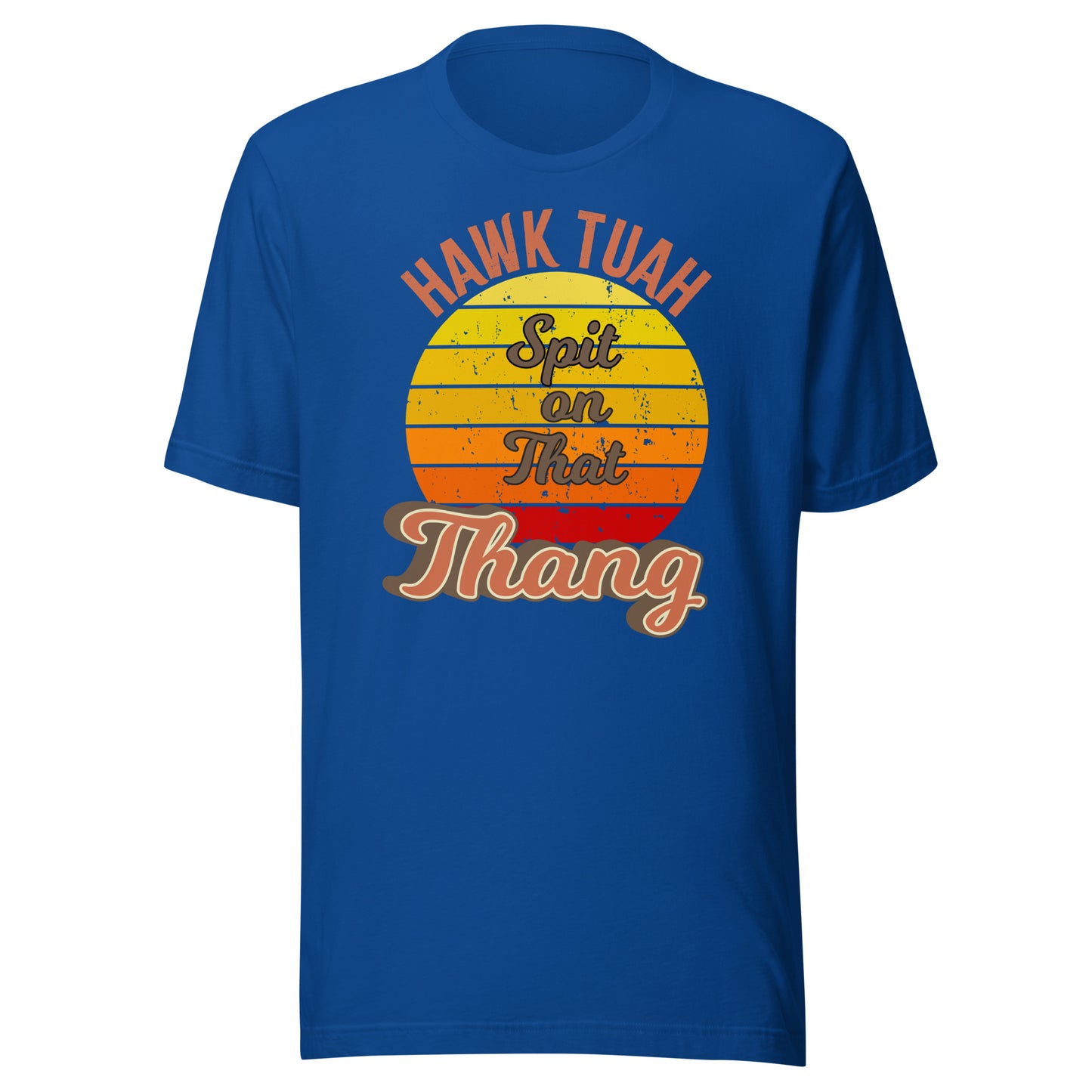 Hawk Tuah Spit on That Thang Retro