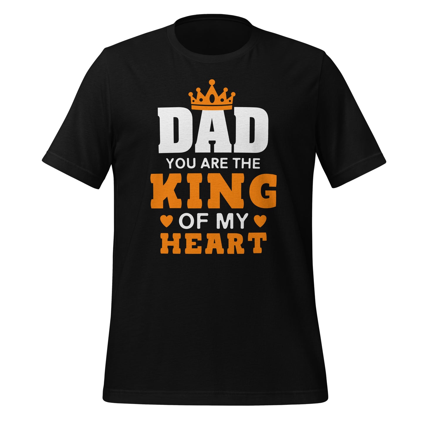 Dad Your are the King of My Heart