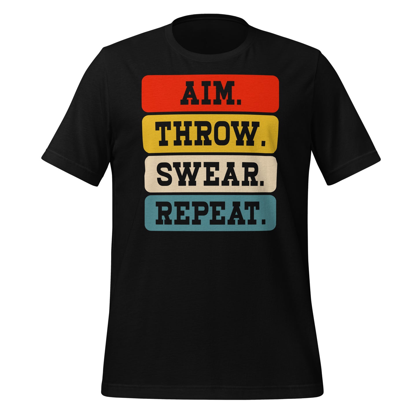 Aim Throw Swear Repeat