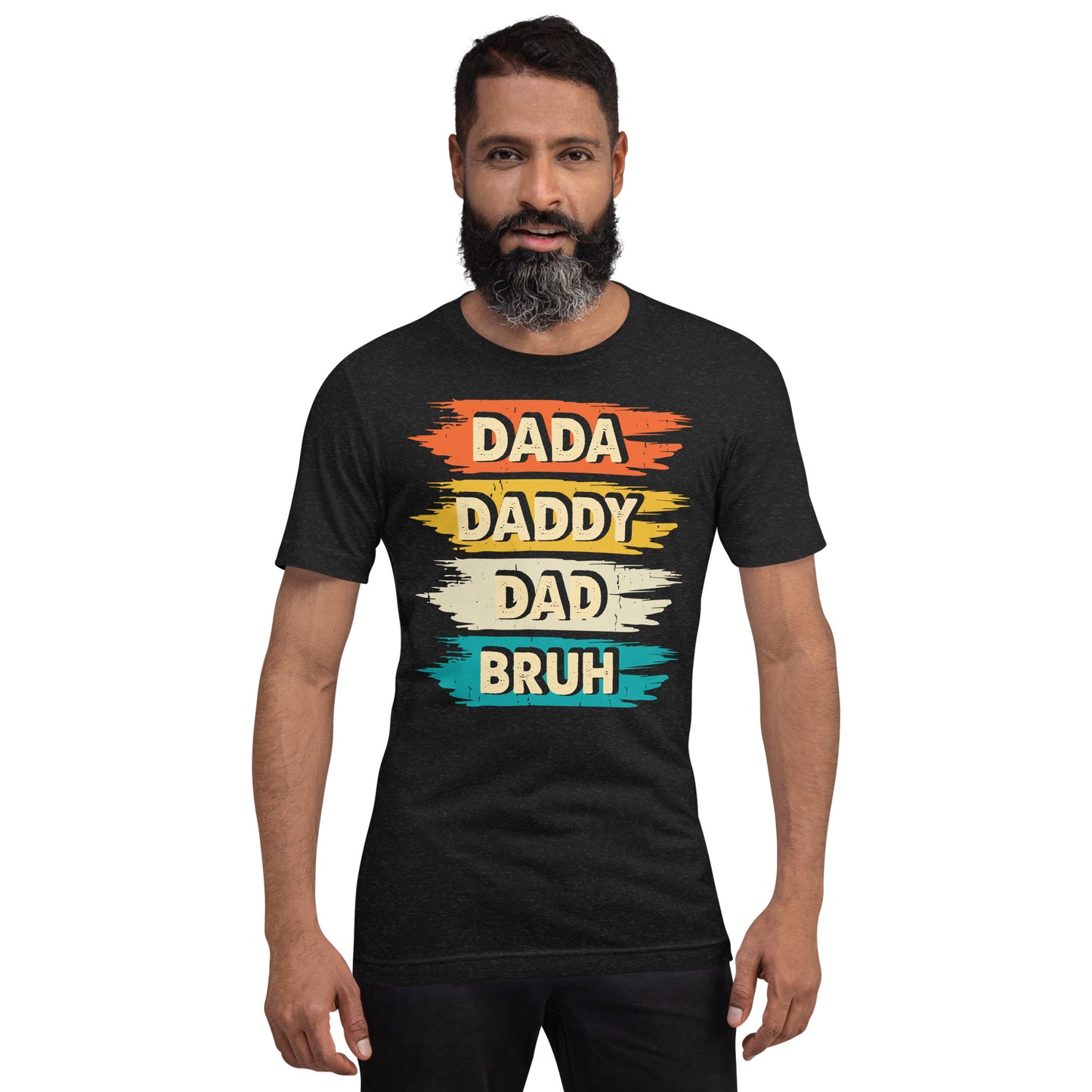 Dada Daddy Dad Bruh