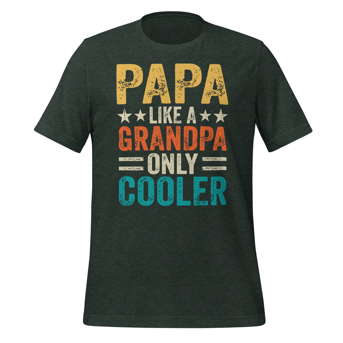 Papa Like a Grandpa But Cooler