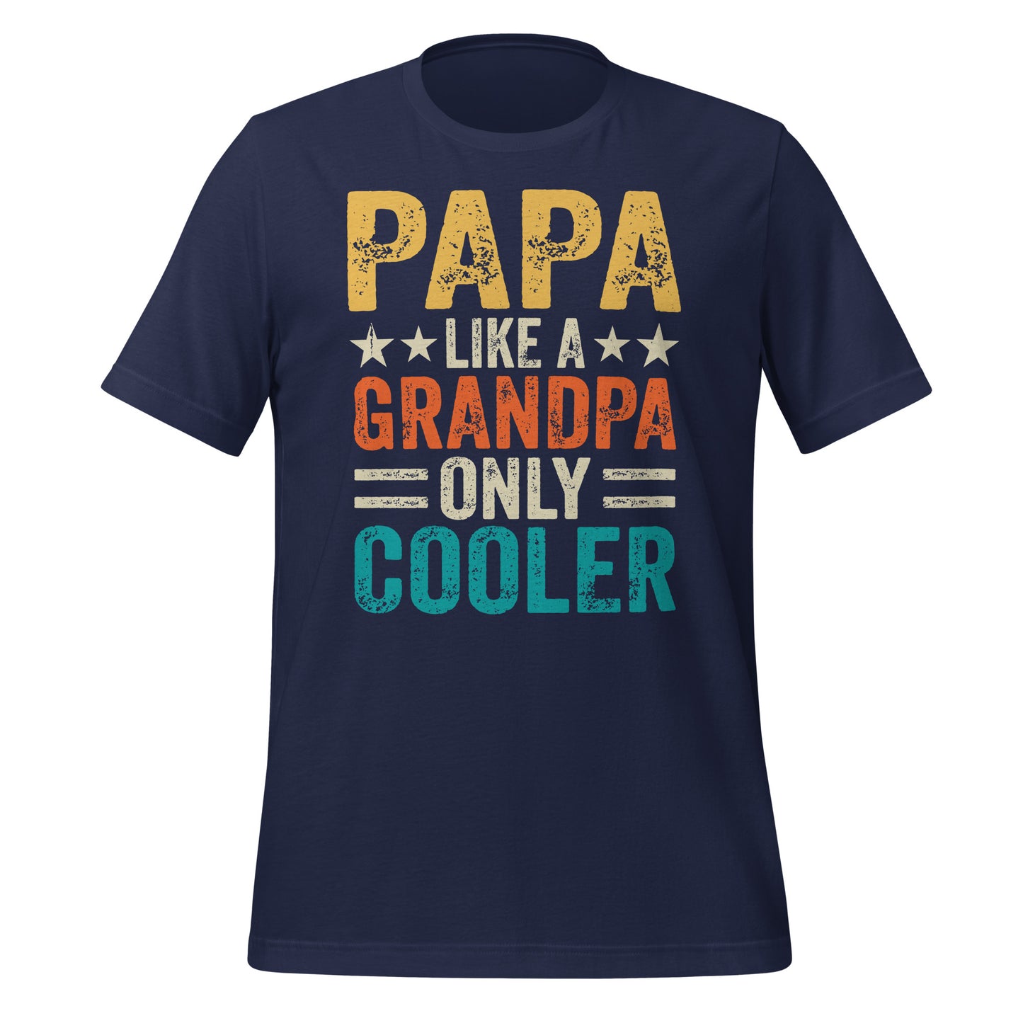 Papa Like a Grandpa But Cooler