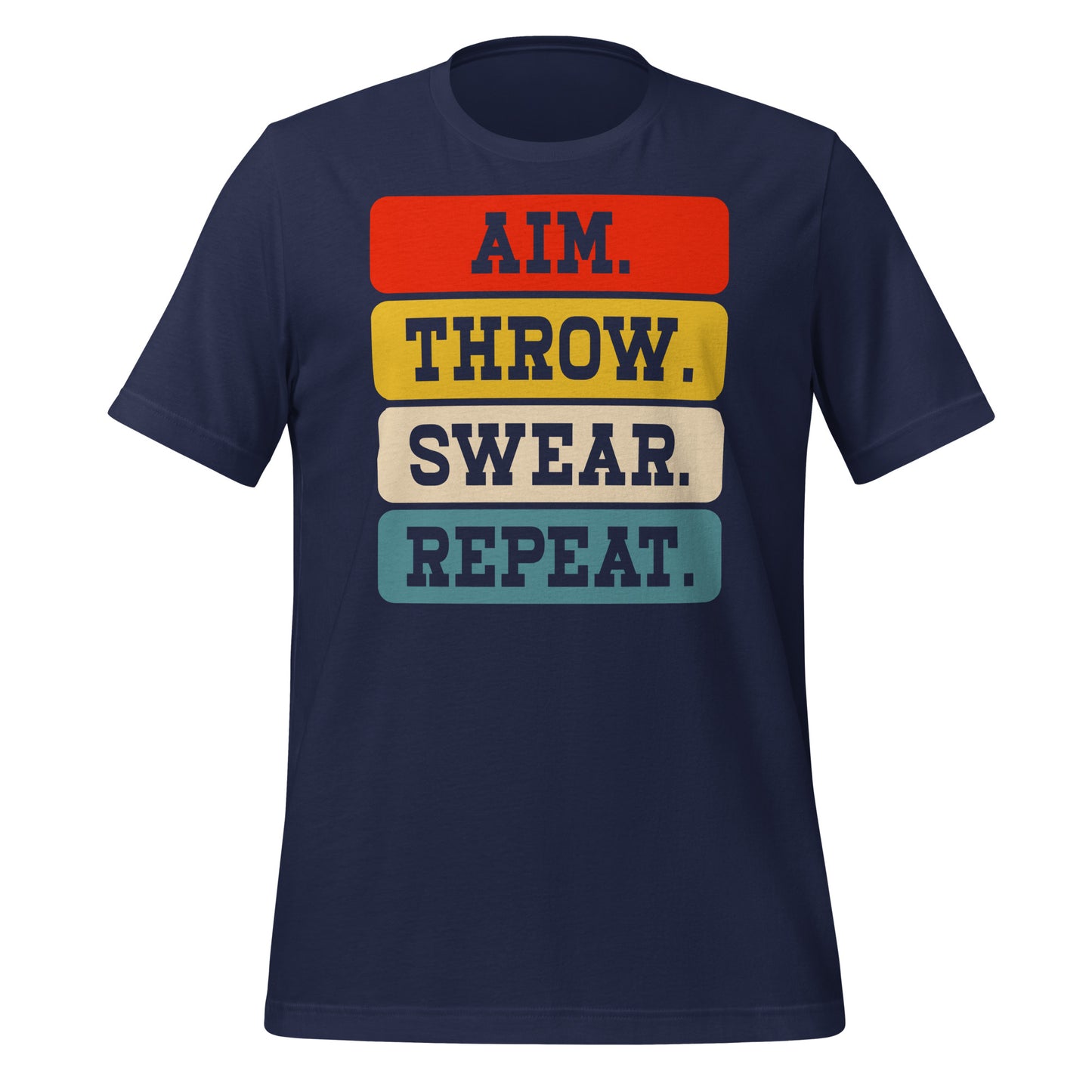 Aim Throw Swear Repeat